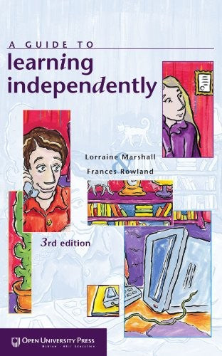 A Guide to Learning Independently