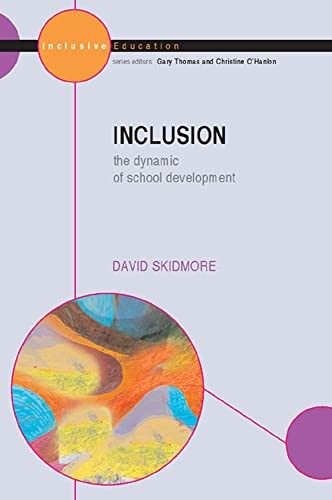 Inclusion: The Dynamic of School Development