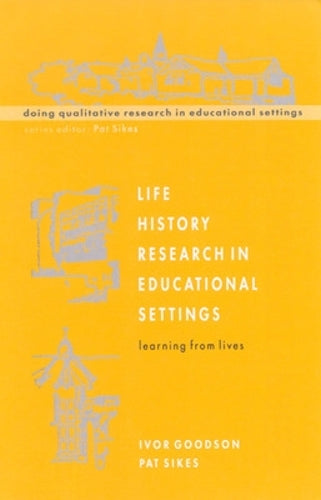 Life History Research in Educational Settings