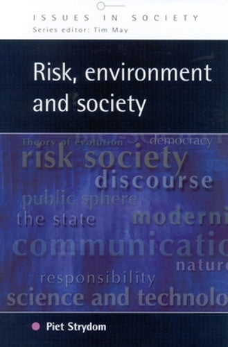 RISK, ENVIRONMENT AND SOCIETY