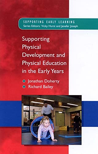 Supporting Physical Development in the Early Years