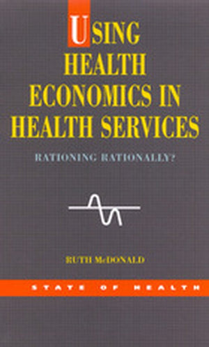 Using Health Economics In Health Services