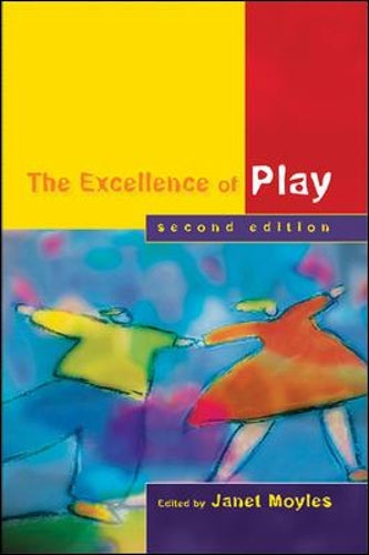 The Excellence of Play