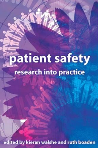 Patient Safety: Research into Practice