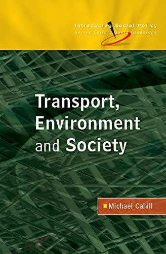 Transport, Environment and Society