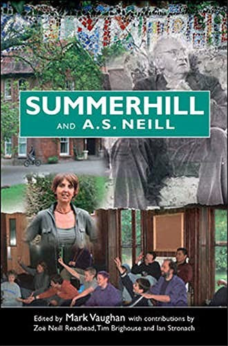 Summerhill and A S Neill