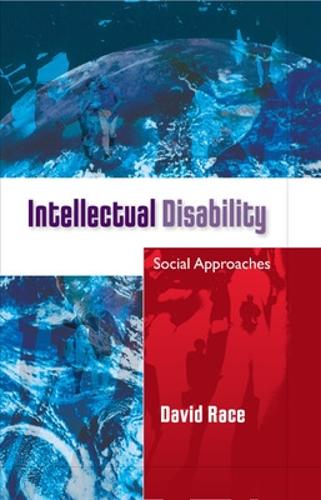 Intellectual Disability: Social Approaches