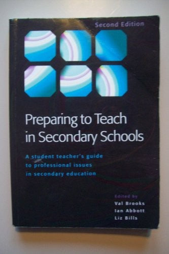 Preparing to Teach in Secondary Schools