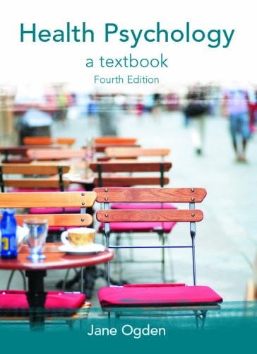 Health Psychology: a Textbook