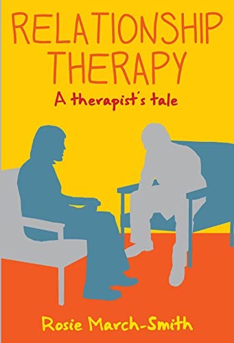 Relationship Therapy: A Therapist's Tale
