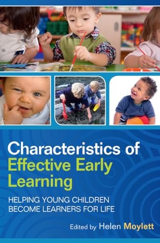 Characteristics of Effective Early Learning: Helping young children become learners for life
