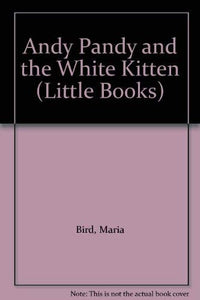 Andy Pandy and the White Kitten 