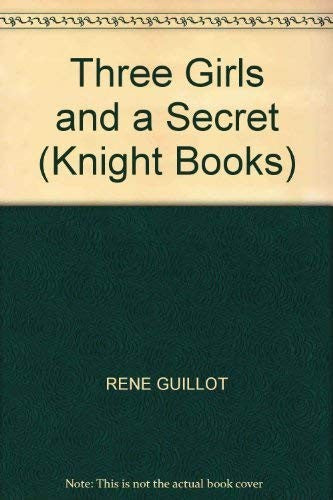 Three Girls and a Secret