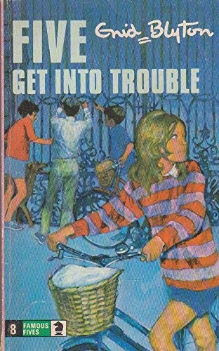 Five Get into Trouble