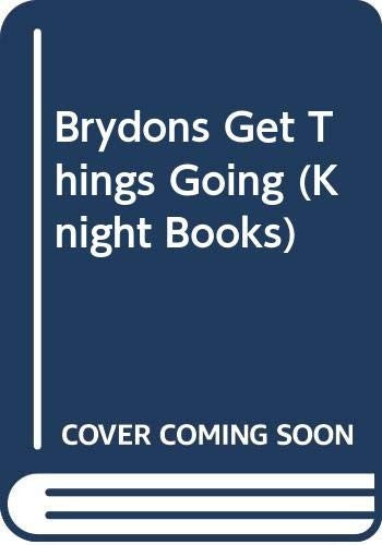 Brydons Get Things Going