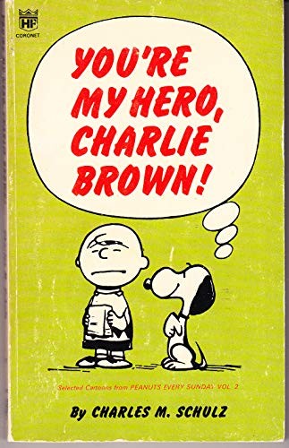 You're My Hero, Charlie Brown