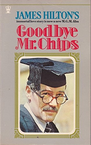 Goodbye Mr Chips