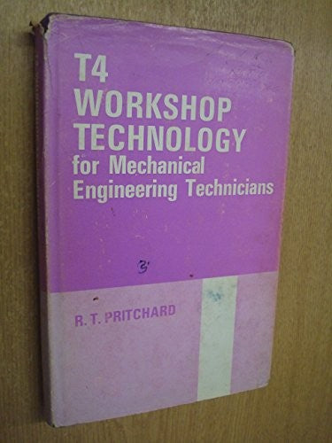 Workshop Technology for Mechanical Engineering Technicians