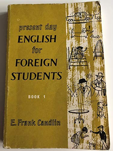 Present Day English for Foreign Students