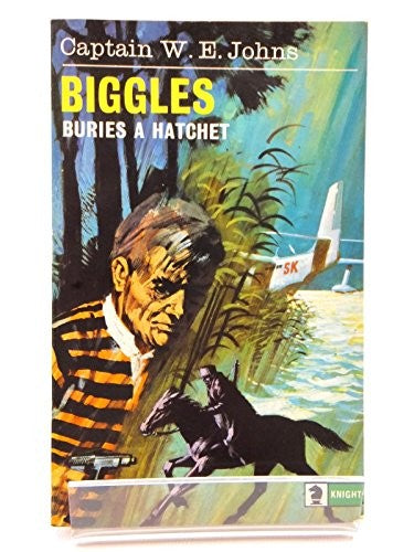 Biggles Buries the Hatchet