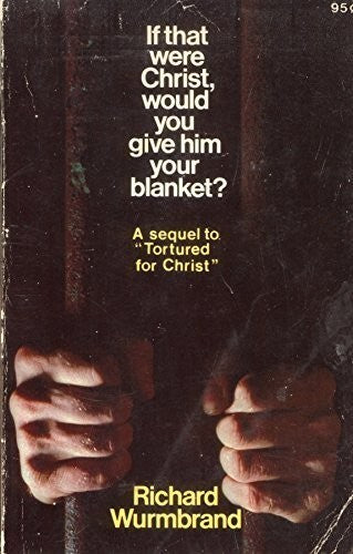If That Were Christ, Would You Give Him Your Blanket?