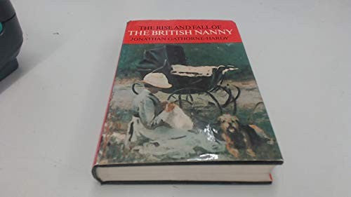 Rise and Fall of the British Nanny
