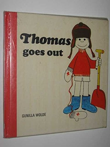 Thomas Goes Out