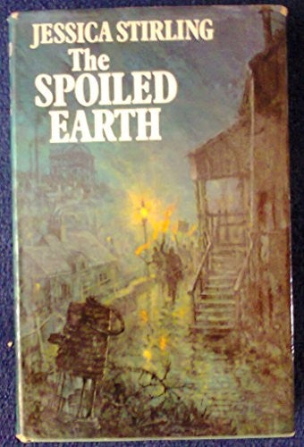 The Spoiled Earth
