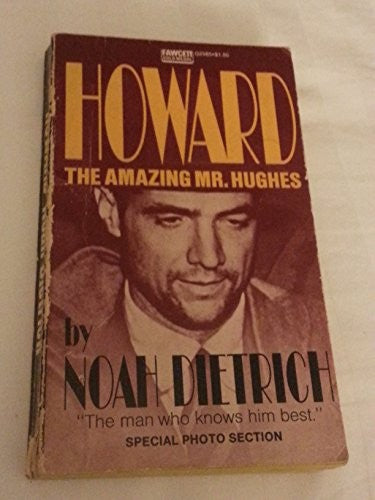 Howard, the amazing Mr Hughes