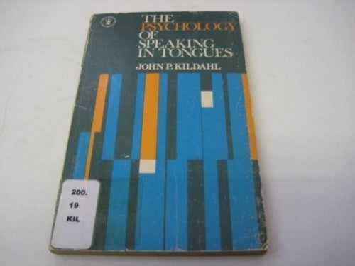 Psychology of Speaking in Tongues