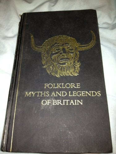 Folklore, Myths and Legends of Britain