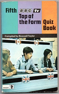 B.B.C. T.V. Top of the Form Quiz Book 