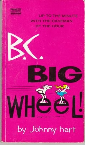 B. C. Big Wheel