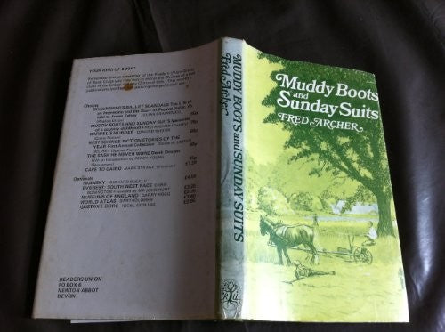 Muddy Boots and Sunday Suits