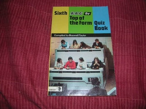 B.B.C. T.V. Top of the Form Quiz Book 