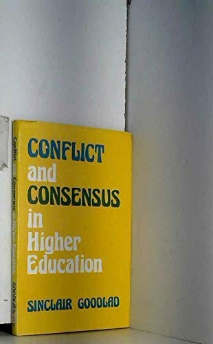 Conflict and Consensus in Higher Education