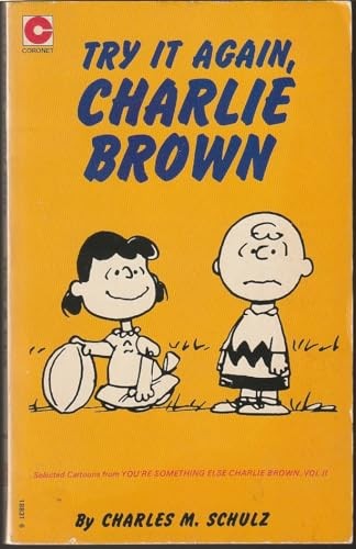 Try it Again Charlie Brown