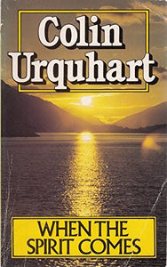 When the Spirit Comes 