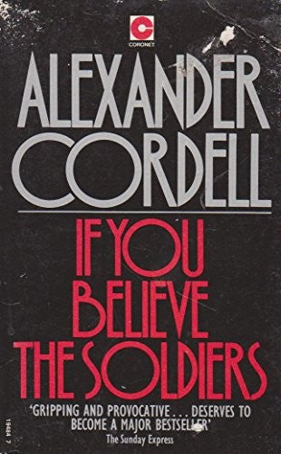 If You Believe the Soldiers