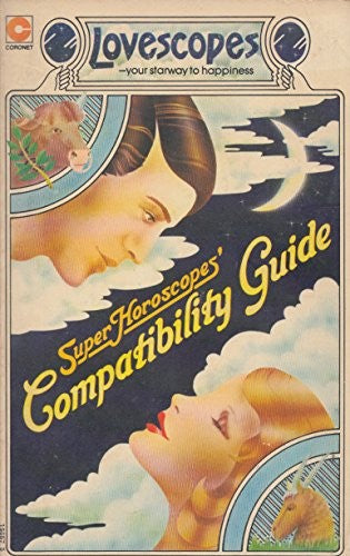 Super Horoscopes' Compatibility Guide