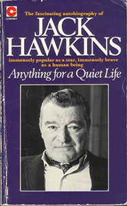 Anything for a Quiet Life 