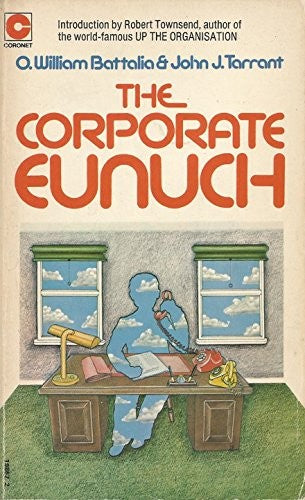 Corporate Eunuch