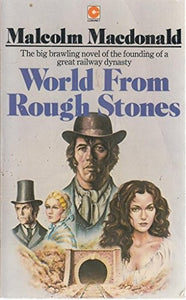 World from Rough Stones 