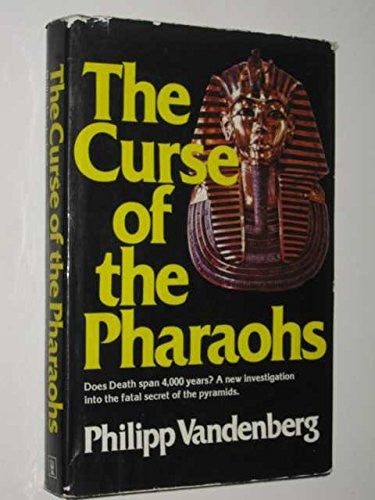The Curse of the Pharaohs