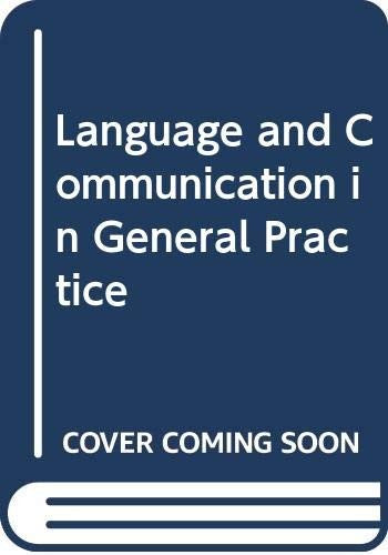 Language and Communication in General Practice