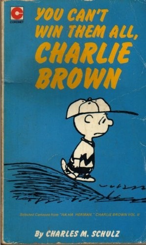 You Can't Win Them All, Charlie Brown