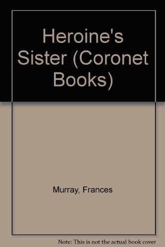 Heroine's Sister