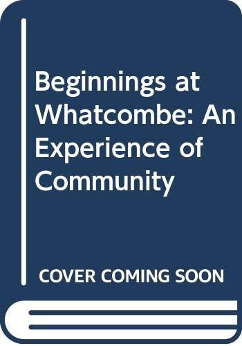 Beginnings at Whatcombe