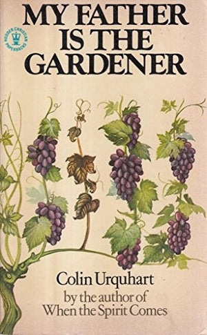 My Father is the Gardener