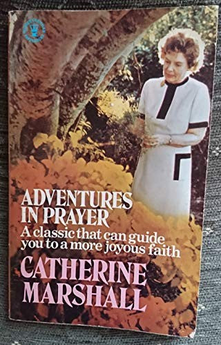 Adventures in Prayer